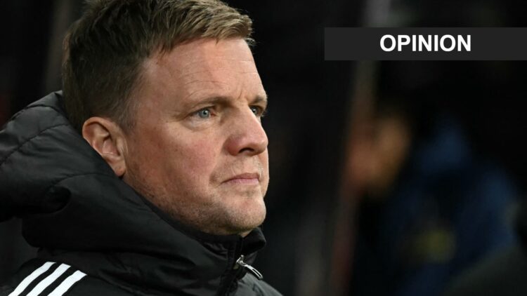 Eddie Howe during Newcastle United vs Tottenham. An 'opinion' banner has been added.